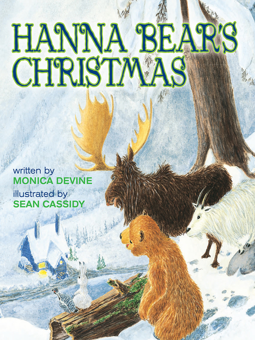 Title details for Hanna Bear's Christmas by Monica Devine - Available